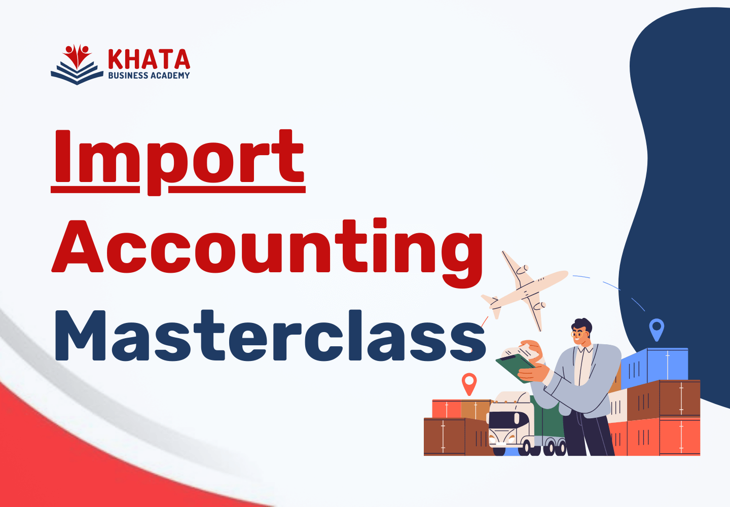 Import Based Accounting Course